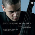 Bayley,nicholas / Duce,geoffrey - 20th Century Romantics - Music CD