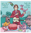 Hill,dave - Let Me Turn You On - Music CD