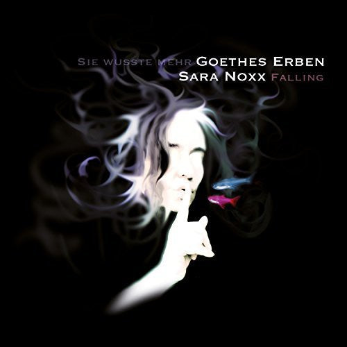 Noxx,sara & Goethes,erben - Falling / Sie Wusste Mehr - Music CD