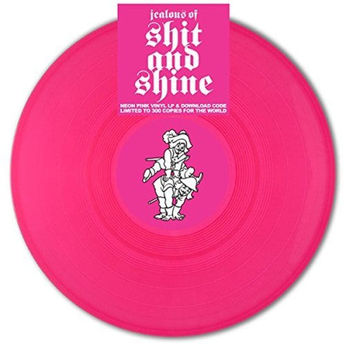 Shit & Shine - Jealous Of Shit & Shine - Vinyl Record