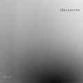 Clarinette - Haze - Vinyl Record