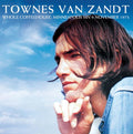 Van Zandt,townes - Whole Coffeehouse Minneapolis Mn 9 November 1973 - Music CD