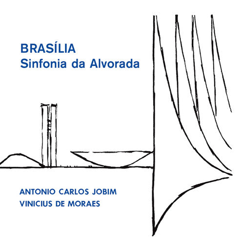 Jobim,antonio Carlos & De Moraes,vinicius - Brasilia - Sinfonia Da Alvorada - Vinyl Record