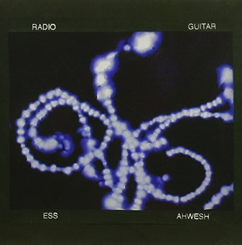 Ahwesh,peggy / Ess,barbara - Radio Guitar - Music CD