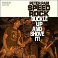 Peter Pan Speed Rock - Buckle Up And Shove It - Music CD
