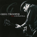 Trooper,greg - Live At The Rock Room - Music CD