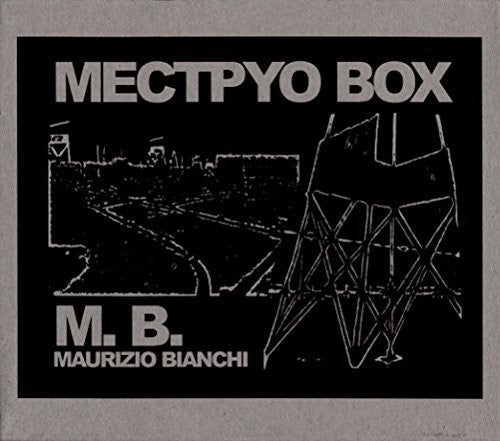 Bianchi,maurizio - Mectpyo Box - Music CD