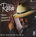 Ruben Rada - Tango Milonga Y Candombe - Music CD