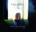 Dillon,cara - After The Morning - Music CD
