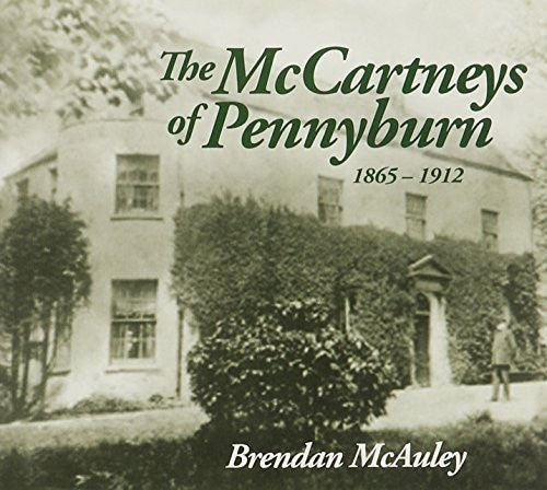 Mcauley,brendan - Mccartneys Of Pennyburn 1865-12 - Music CD