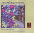Kuehn,david / Vehar,persis Parshall - Musical Landscapes For Trumpet: Francaix, Vehar - Music CD