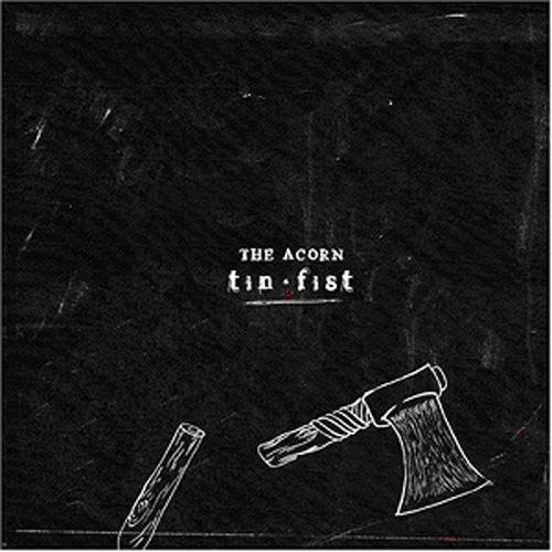 Acorn - Tin Fist - Vinyl Record