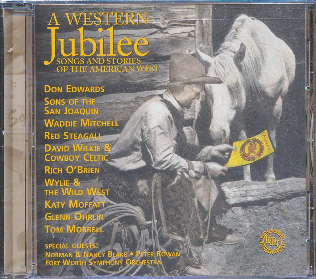Peter Rowan, Katy Moffat, Don Edwards, Sons Of The San Juaquin, Etc. - A Western Juibilee: Songs And Stories Of The American West (20 tracks) Music CD