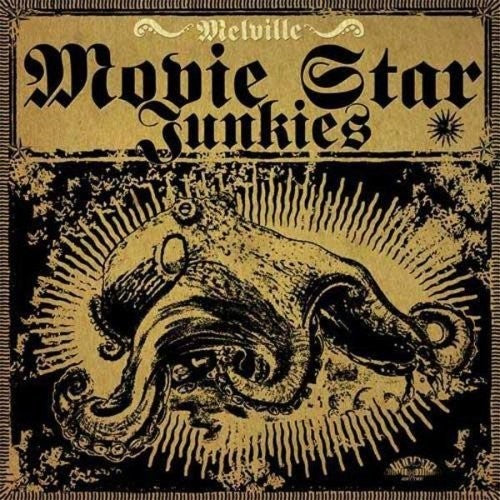 Movie Star Junkies - Melville - Vinyl Record