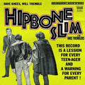 Hipbone Slim & Knee Tremblers - Have Knees Will Tremble - Vinyl Record