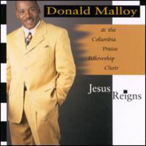 Malloy,donald - Jesus Reigns - Music CD