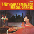 Garner,erroll - Penthouse Serenade - Vinyl Record