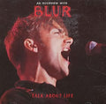 Blur - 90's Interview: Talk About Life - Music CD