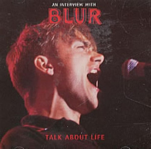 Blur - 90's Interview: Talk About Life - Music CD