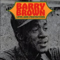Barry Brown - Love And Protection Vinyl Record