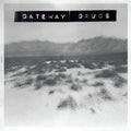 Gateway Drugs - Magick Spells - Music CD