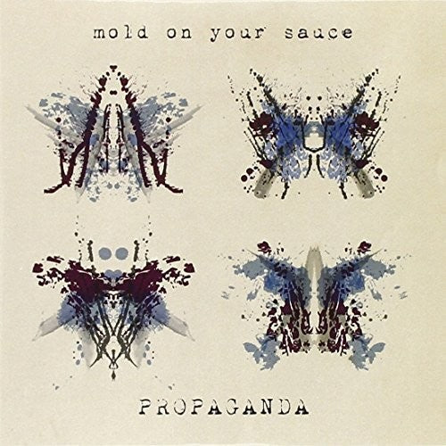 Mold On Your Sauce - Propaganda - Music CD