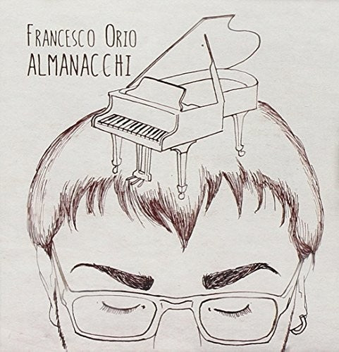 Orio Francesco - Almanacchi - Music CD