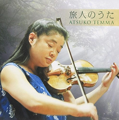 Temma,atsuko - Tabibito No Uta - Music CD