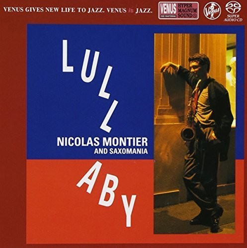 Montier,nicolas - Lullaby - Super Audio CD