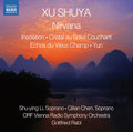 Shuya / Li / Chen / Orf Vienna Radio Symphony Orch - Insolation - Cristal Au Soleil Couchant - Echos Du - Music CD