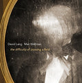 Lang / Lang / Wellman - Difficulty Of Crossing A Field - Music CD