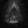 Black Tower - Secret Fire - Vinyl Record
