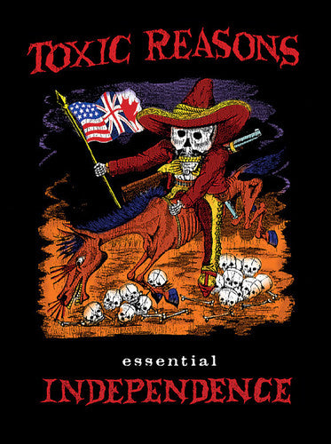 Toxic Reasons - Essential Independence - Music CD