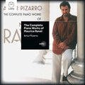 Ravel / Pizarro,artur - Complete Piano Works Of Maurice Ravel - Music CD