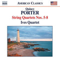 Porter / Ives Quartet - String Quartets Nos. 5-8 Vol. 2 - Music CD