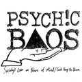 Psychic Baos - Society's Lien On Peace Of Mind / Can't Keep Us - Vinyl Record