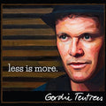 Gordie Tentrees - Less Is More - Music CD