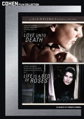 Love Unto Death / Life Is A Bed Of Roses - Love Unto Death / Life Is A Bed Of Roses - DVD