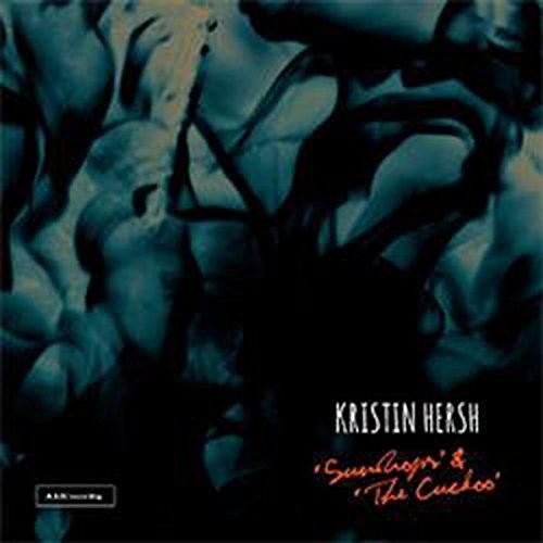 Hersh,kristin - Sundrops / Cuckoo - Vinyl Record