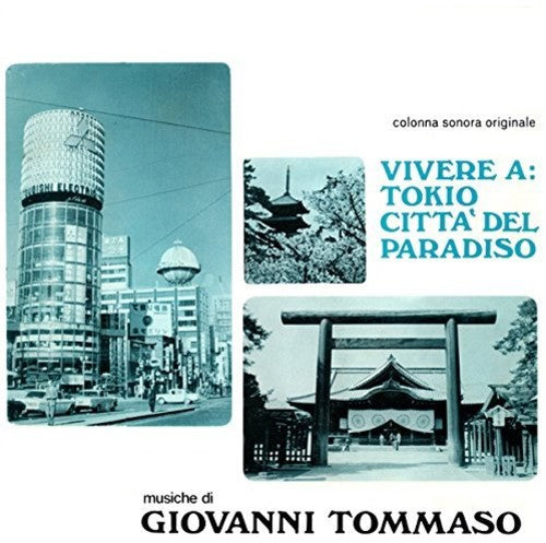 Tommaso,giovanni - Vivere A Tokio: Citta' Del Paradiso - Vinyl Record