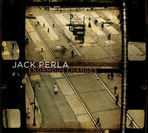 Perla,jack - Enormous Changes - Music CD