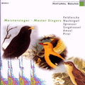Meistersinger - Nature Sounds - Music CD