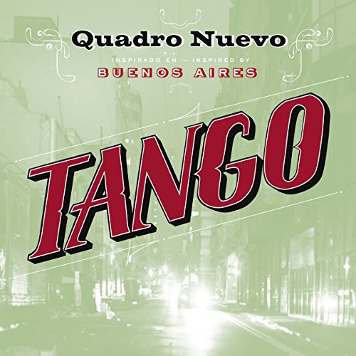 Quadro Nuevo - Tango - Music CD