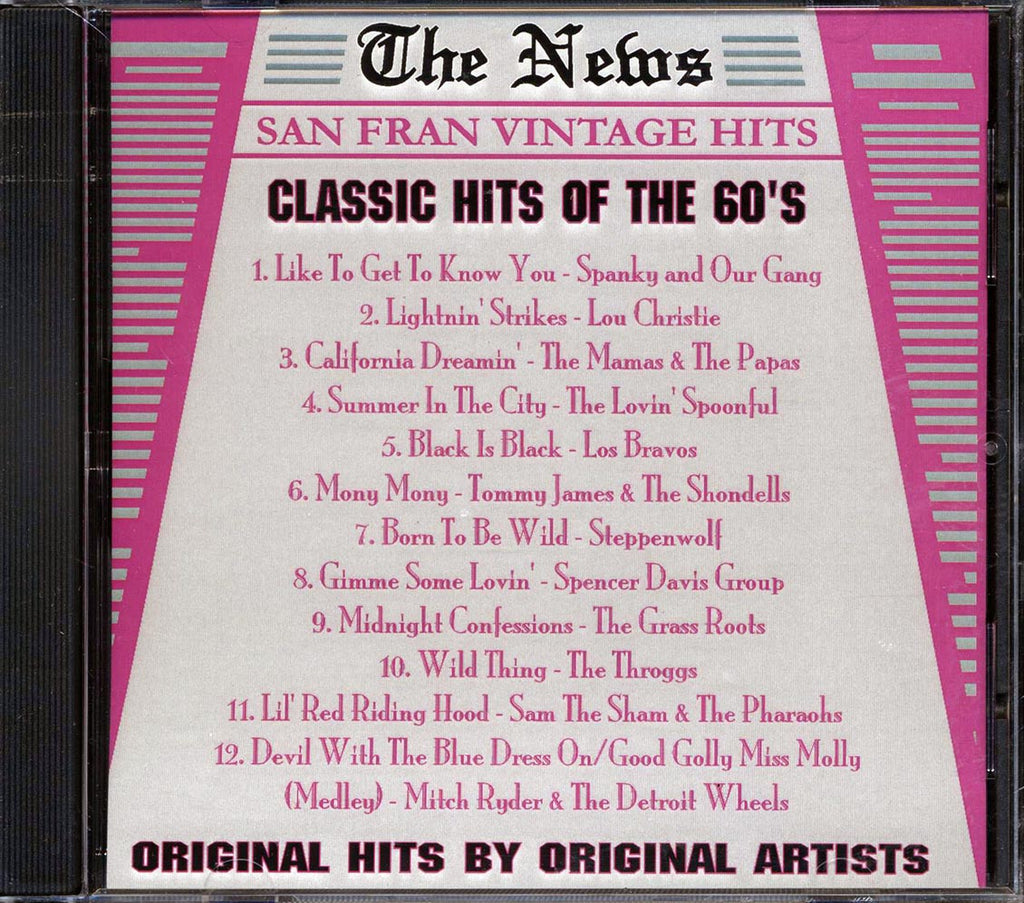 The Mamas & The Papas, The Troggs, Los Bravos, Steppenwolf, Etc. - Classic Hits Of The 60's Music CD