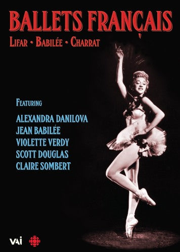 Ballets Francais: Lifar Babilee Charrat - Ballets Francais: Lifar Babilee Charrat - DVD