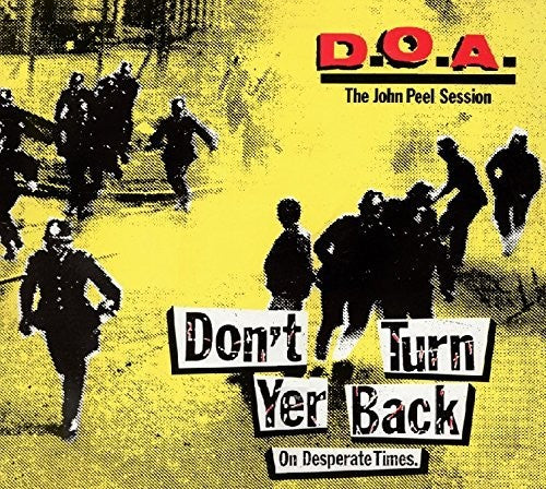 Doa - Don't Turn Yer Back (on Desperate Times) - Vinyl Record