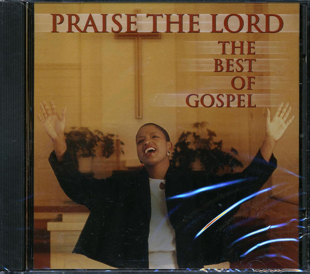 The Soul Stirrers, Aretha Franklin, Yoalnda Adams, Etc. - Praise The Lord: The Best Of Gospel (marked/ltd stock) Music CD