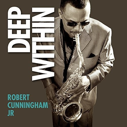Cunningham,robert - Deep Within - Music CD