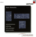 Fels Ensemble - Thomalla: Momentsmusicaux - Music CD