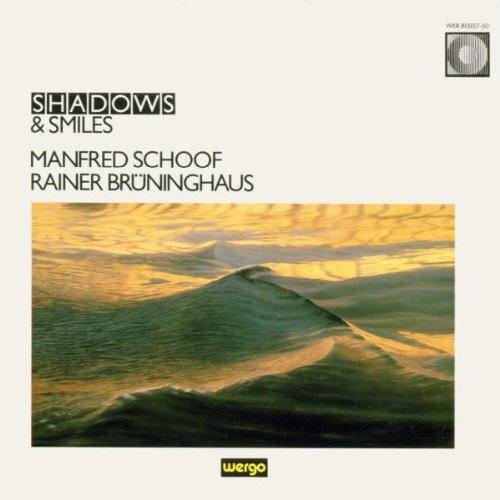Schoof / Bruninghaus - Shadows & Smiles - Music CD